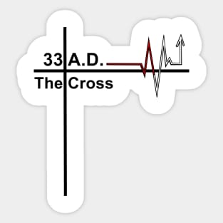 Heartbeat Of The Cross, 33 A.D. Sticker